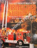 Book cover of The Ultimate Book of Fire Engines & Firefighting by WALLINGTON, Neil